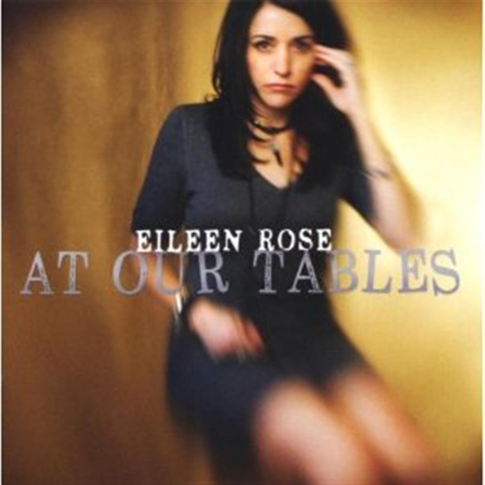 At Our Tables - Eileen Rose (Audio cd)