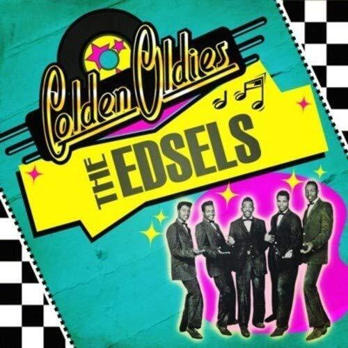 The Edsels Golden Oldies: The Edsels (CD)