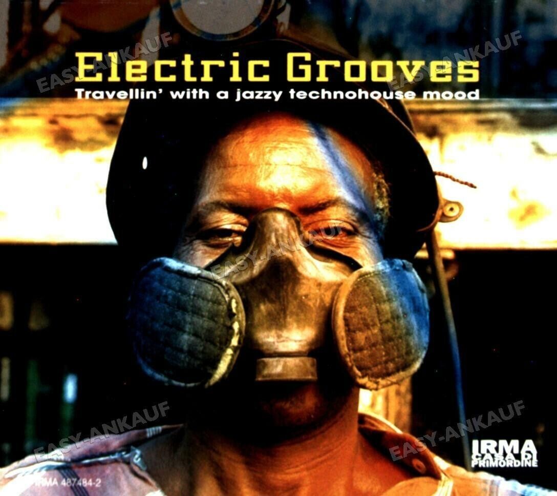 ELECTRIC GROOVES Jazz Technohouse Mood  (VV.AA.) IRMA Records  CD Nuovo