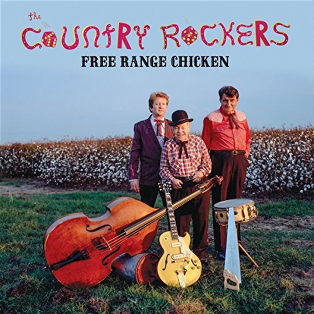 Free Range Chicken - Country Rockers (Vinile)