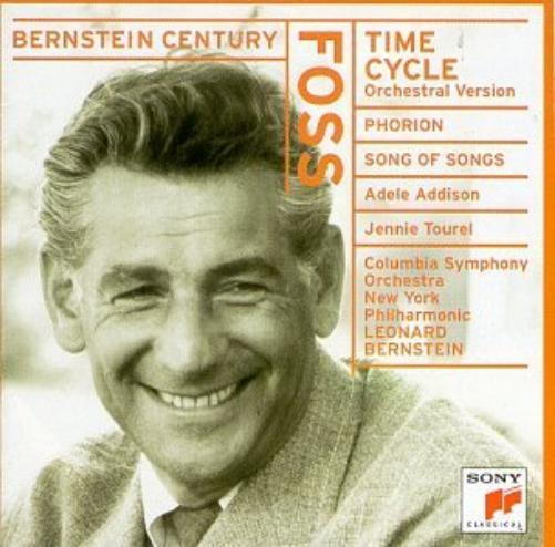Lukas Foss Foss: Time Cycle, Phorion, Song of Songs (CD)