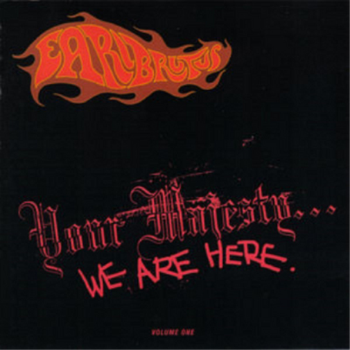 Earl Brutus Your Majesty... We Are Here (Vinyl LP) 12" Album