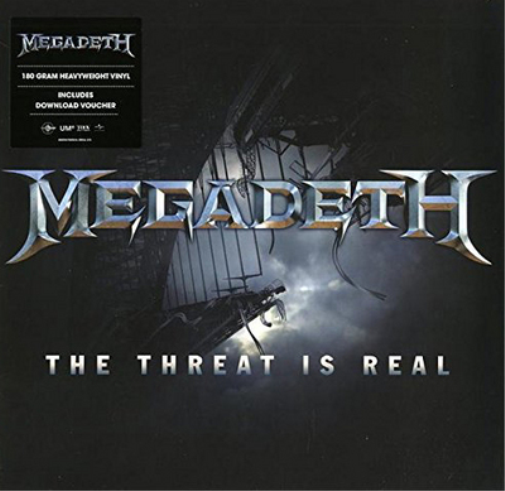 Megadeth The Threat Is Real (Vinyl LP) 12" Single