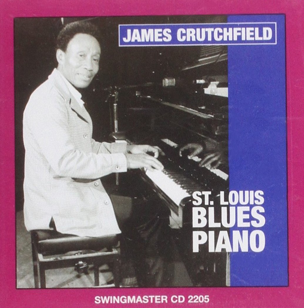 James Crutchfield St. Louis Blues Piano (CD)