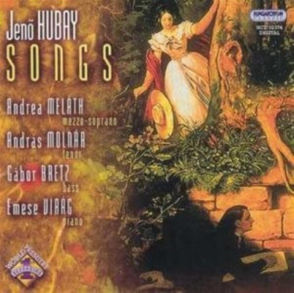 Songs - Jeno Hubay (Audio Cd)