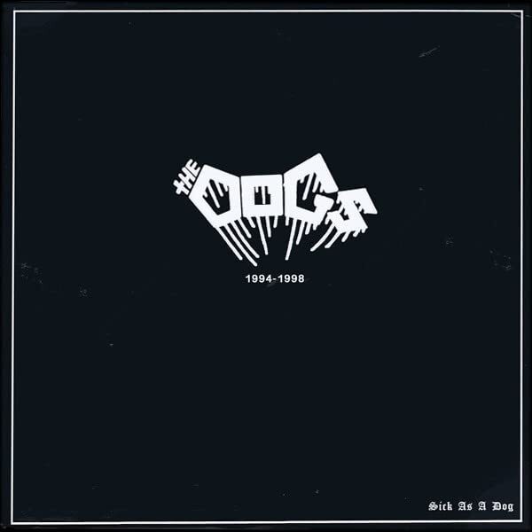 The Dogs Sick As A Dog (Vinyl LP)