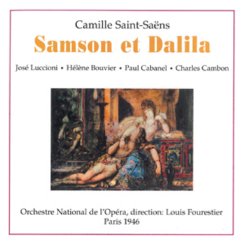 Camille Saint-Saens Camille Saint-Saens: Samson Et Dalila (CD) Album