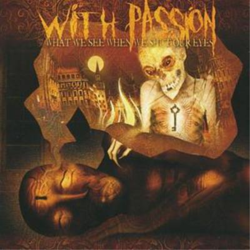 With Passion What We See When We Shut Our Eyes (CD) Album