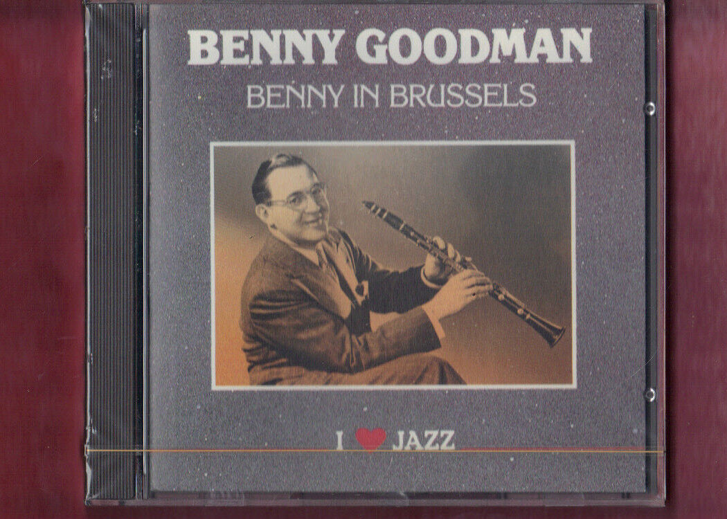 BENNY GOODMAN - BENNY IN BRUSSELS CD NUOVO SIGILLATO