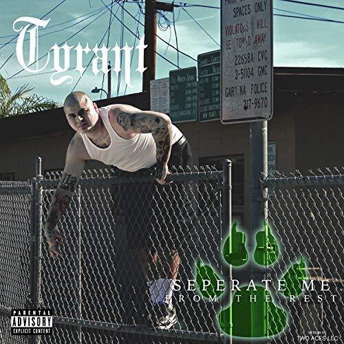 Tyrant Separate Me from the Rest (CD)
