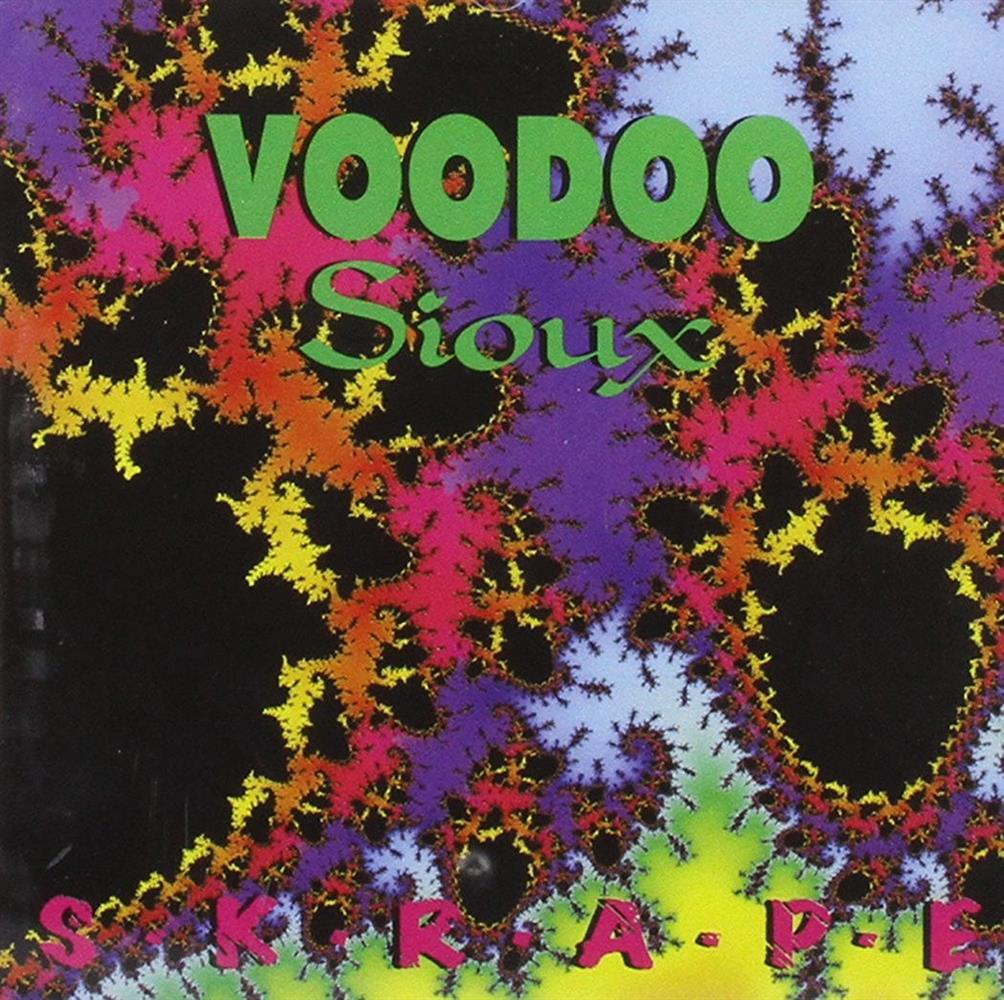 Skrape - Voodoo Sioux (Audio CD)