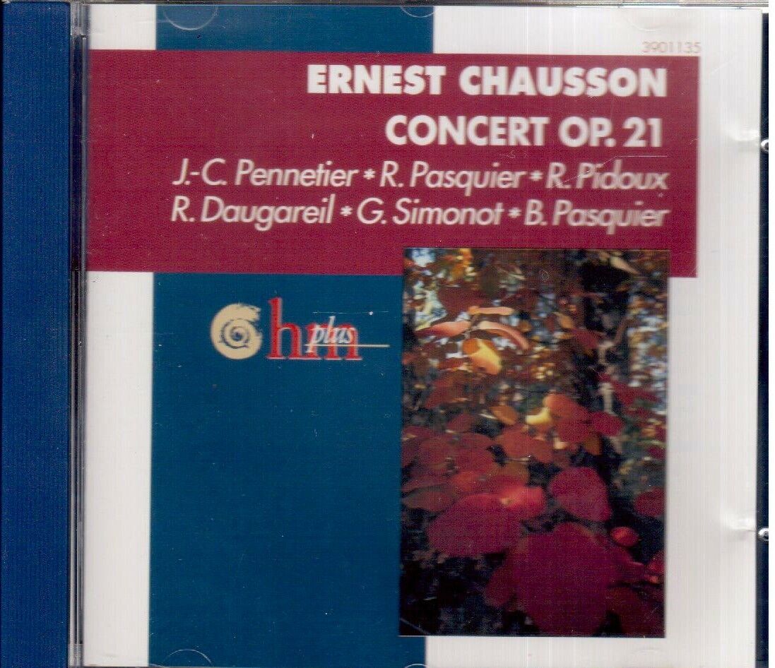 Chausson: Concerto Per Violino, Pianoforte e Quartetto / Pasquier, Pennetier CD
