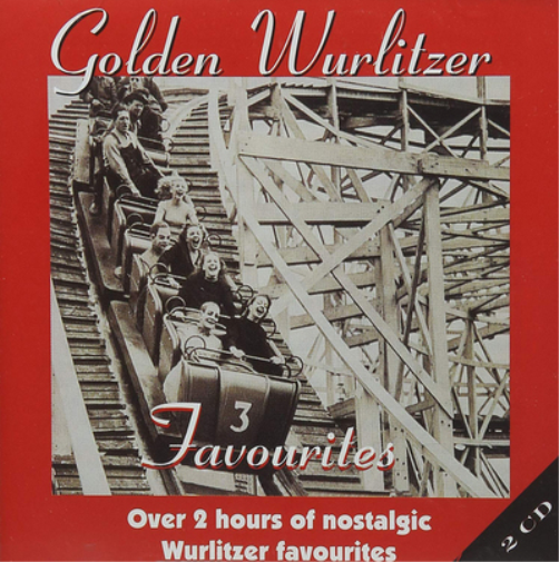 Various Artists Golden Wurlitzer Favourites (CD) Album