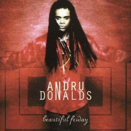 Andru Donalds Beautiful Friday (CD)