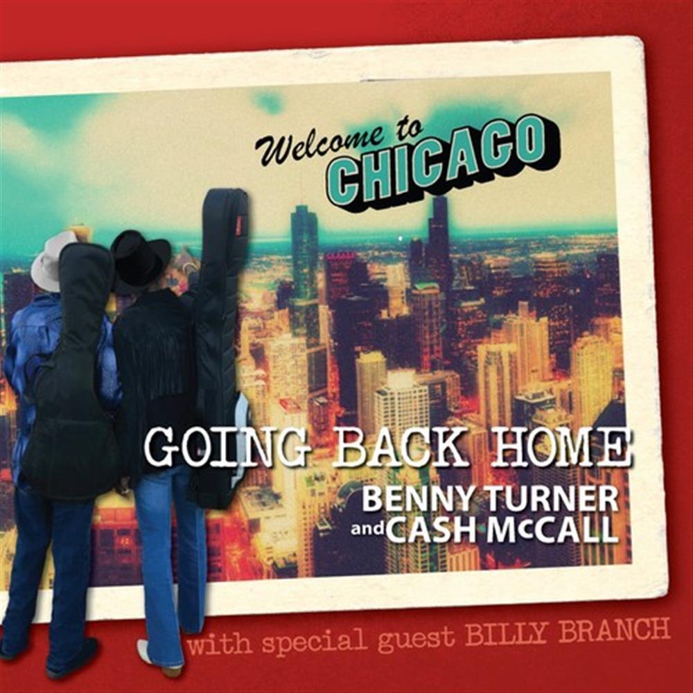 Going Back Home - Bennie Turner & Cash McCall (Audio Cd)
