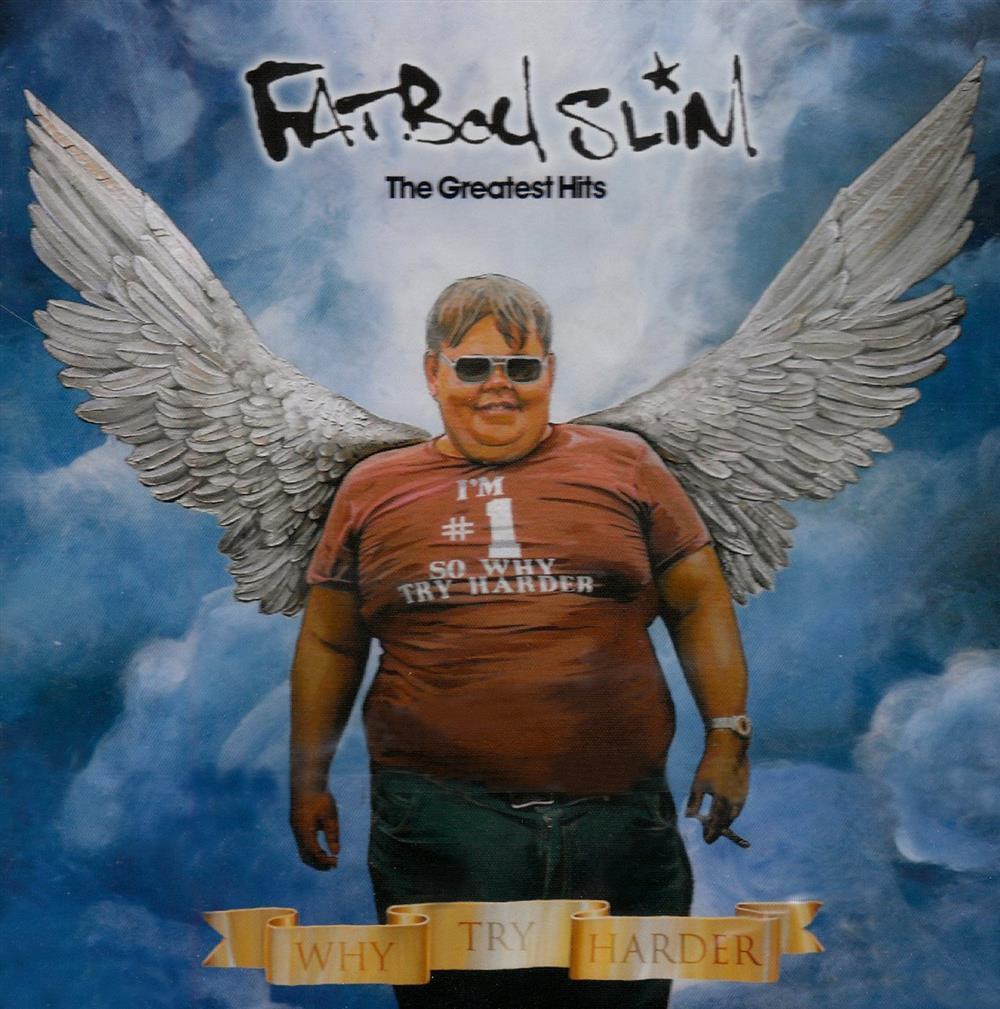 The Greatest Hits - Why Try Harder - Fatboy Slim (Audio Cd)