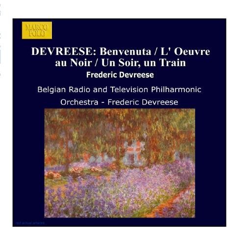 Frederic Devreese DEVREESE: Benvenuta / L' Oeuvre au Noir / Un Soir, un Tr (CD)