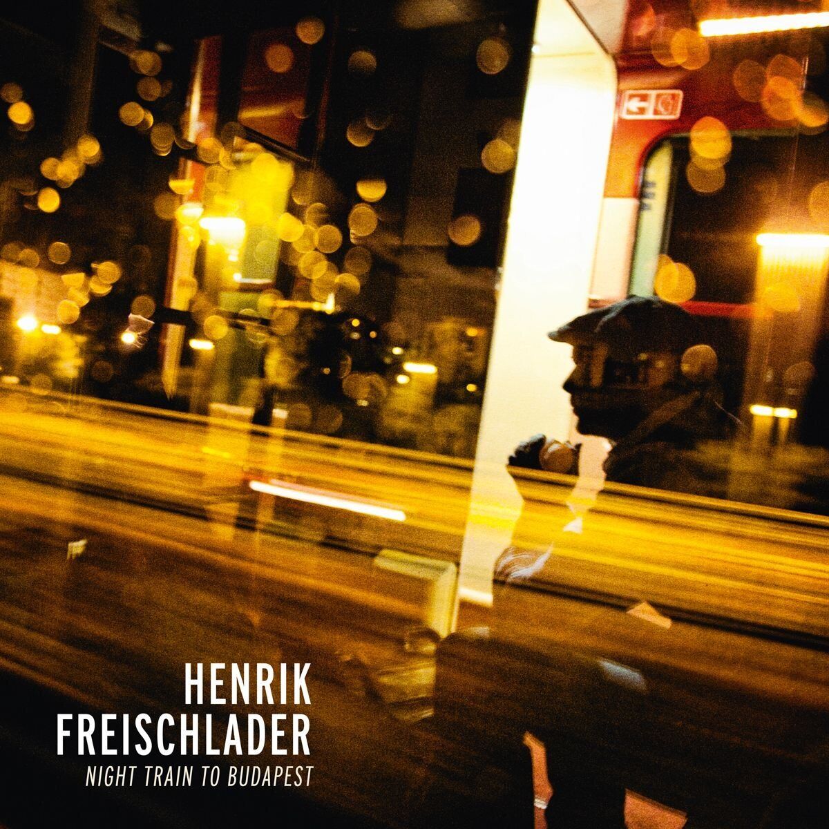 FREISCHLADER, HENRIK - NIGHT TRAIN TO BUDAPEST VINYL LP NUOVO