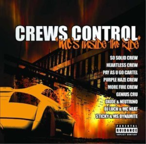Crews Control: MC'S INSIDE THE RIDE (CD) Album