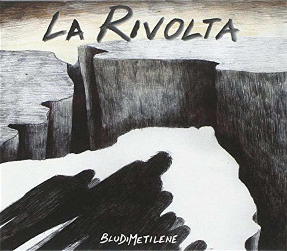La Rivolta - Bludimetilene (Audio cd)