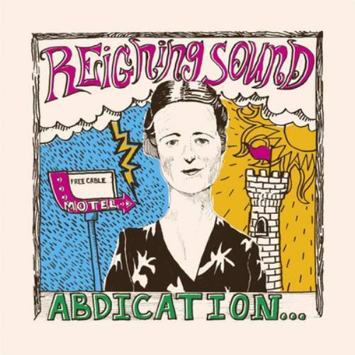 Reigning Sound Abdication... For Your Love (Vinyl LP)
