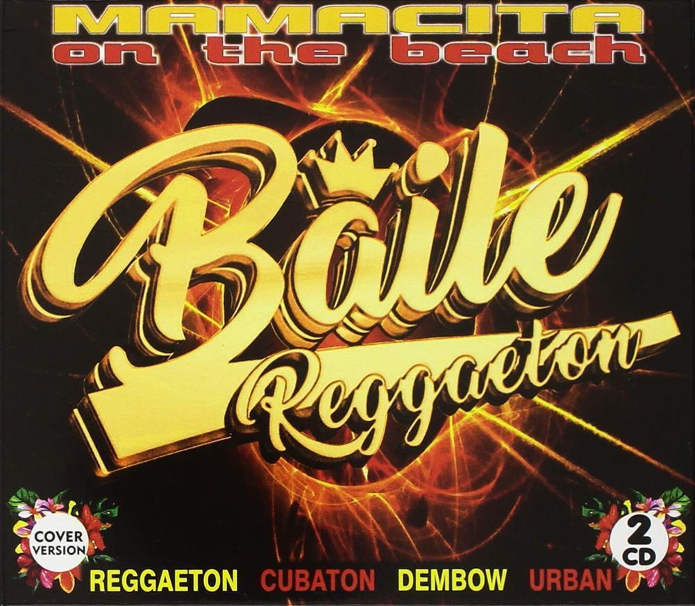 Artisti Vari - Baila Reggaeton - Cd