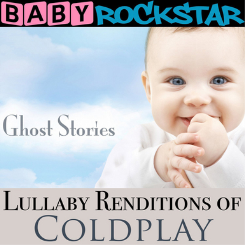 Baby Rockstar Lullaby Renditions of 'Coldplay: Ghost Stories' (CD) Album