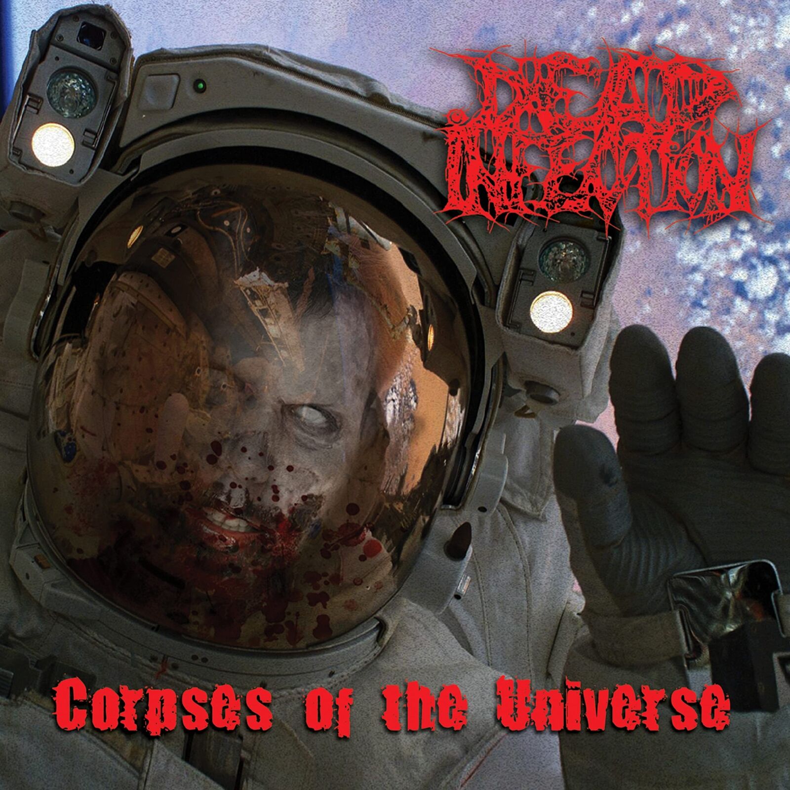 Dead Infection Corpses Of The Universe (CD)