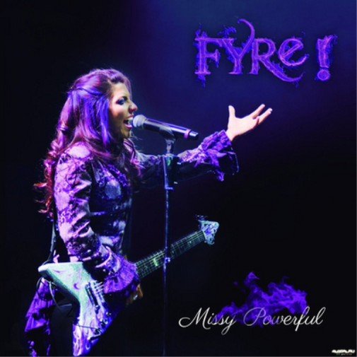 Fyre! Missy Powerful (CD) Album