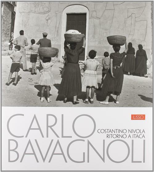 Carlo Bavagnoli. Costantino Nivola. Ritorno a Itaca - Volpi Marisa, Frongi...