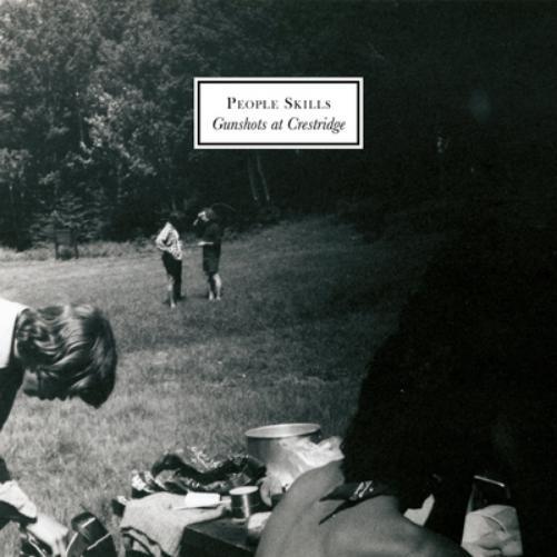 People Skills Gunshots at Crestridge (Vinyl LP) 12" Album