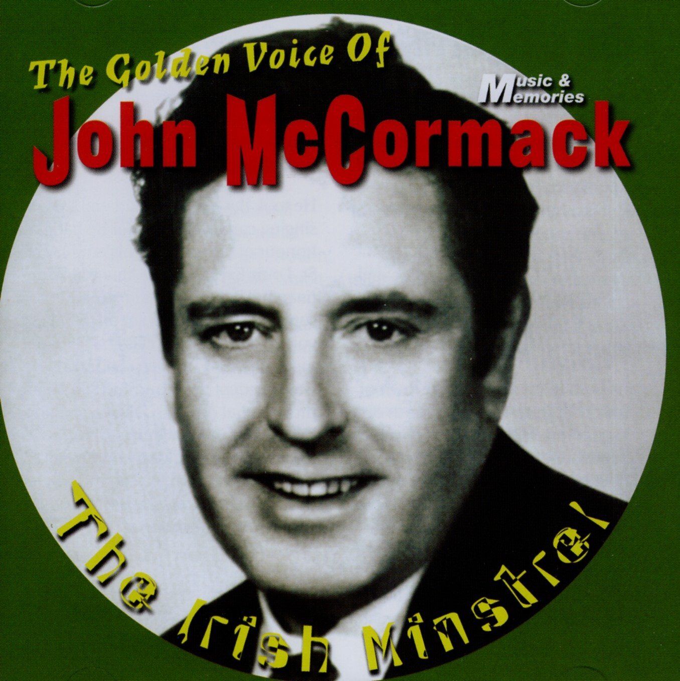 John McCormack The Irish Minstrel, The Golden Voice of (CD)