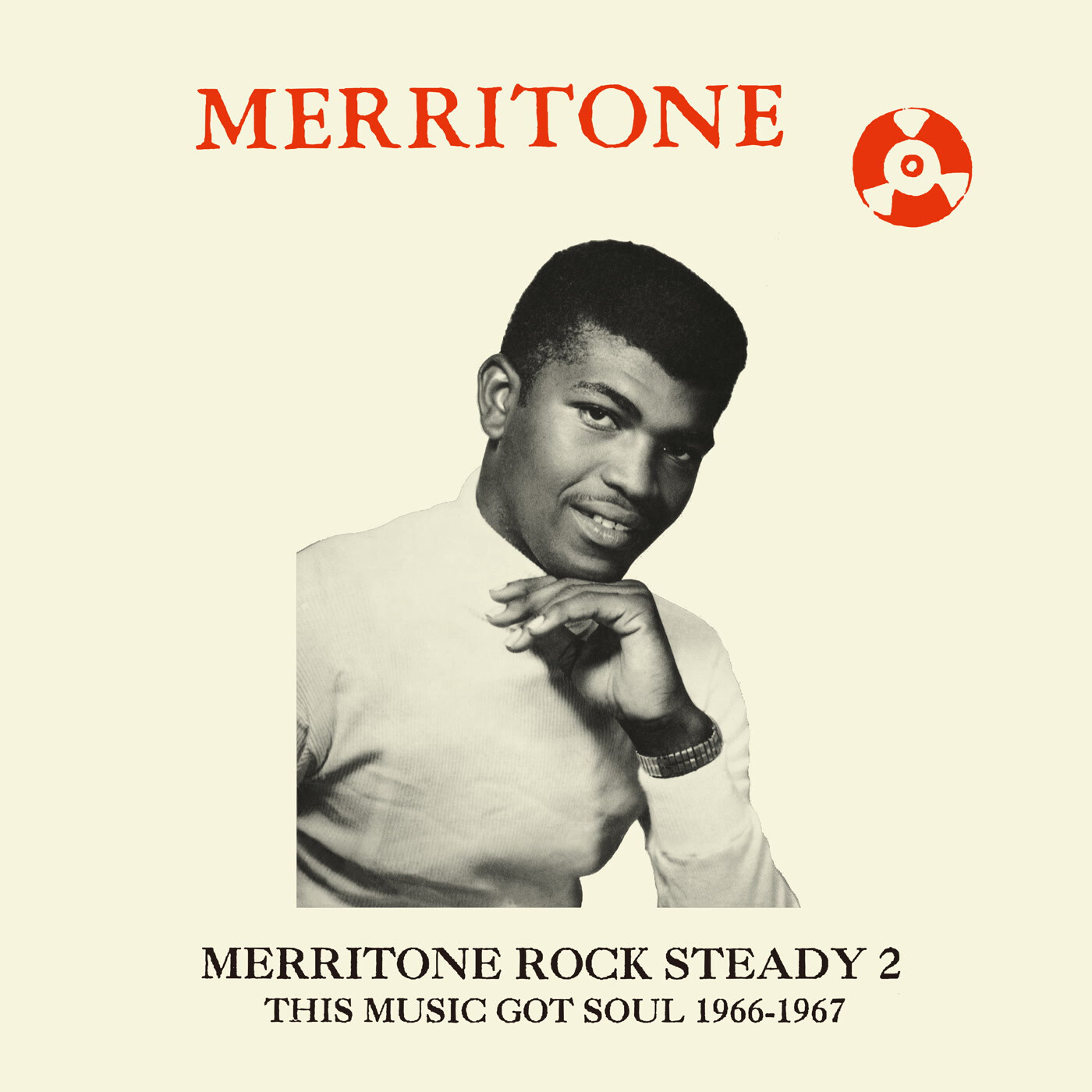 Various Artists Merritone Rock Steady 2: This Music Got Soul 1966-1967 (CD)