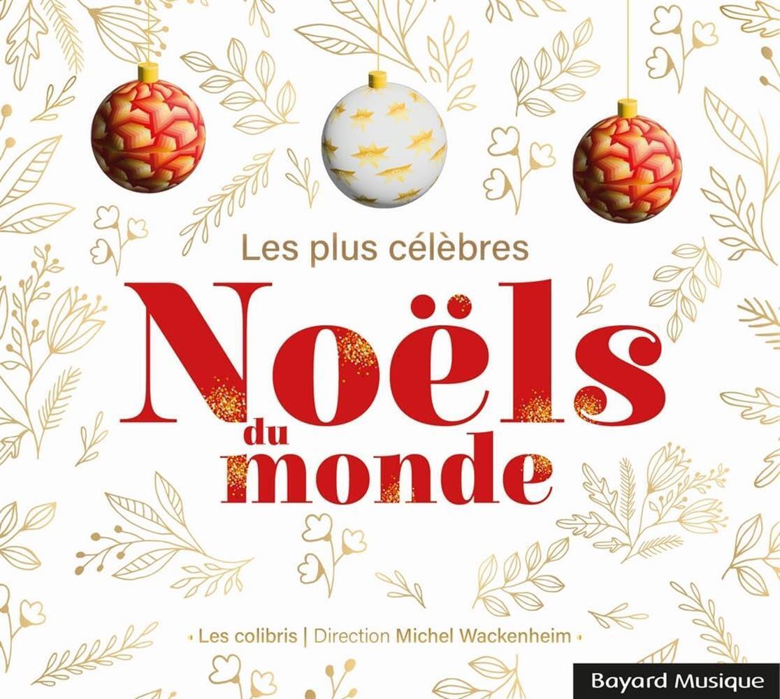 Les Plus Celebres Noels Du Monde (2 Cd) - Les Colibris (Audio Cd)
