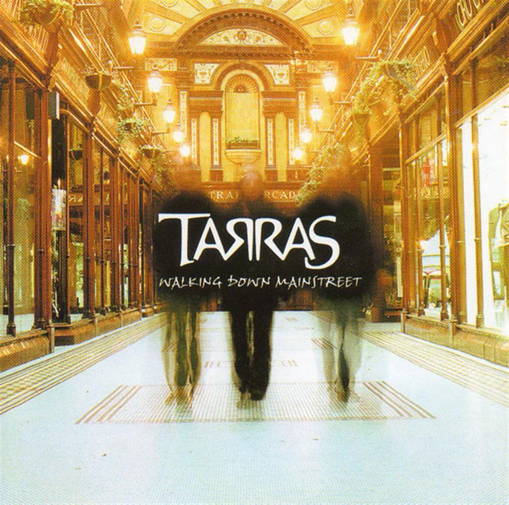 Walking Down Mainstreet - Tarras (Audio cd)