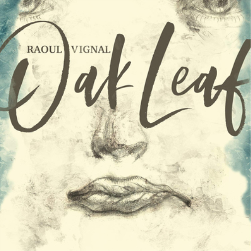 Raoul Vignal Oak Leaf (Vinyl LP) 12" Album