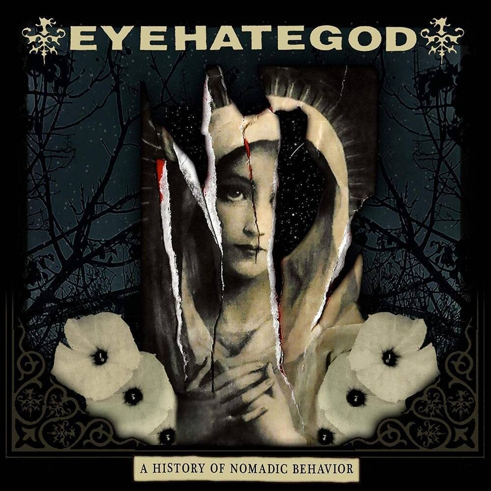 Eyehategod A History of Nomadic Behavior  Explicit Lyrics (Vinyl LP)