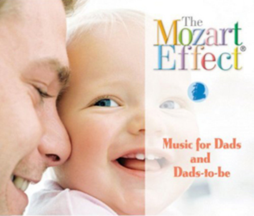 Wolfgang Amadeus Mozart The Mozart Effect for Dads and Dads to Be (CD) Album