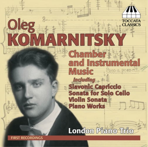 Oleg Komarnitsky Oleg Komarnitsky: Chamber and Instrumental Music (CD) Album
