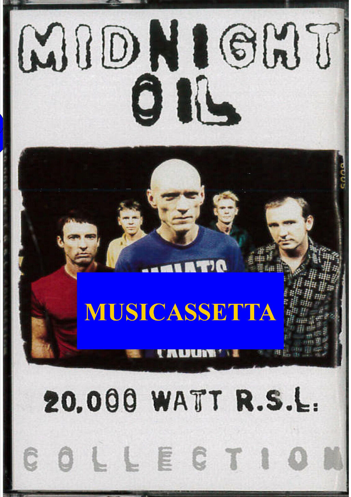 MIDNIGHT OIL  - 20000 WATT RSL  MUSICASSETTA