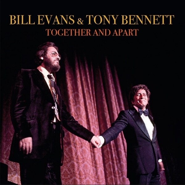 Bill Evans & Tony Bennett Together and Apart (CD) Album