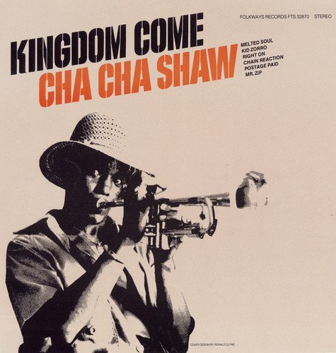 Cha Cha Shaw Kingdom Come (CD)