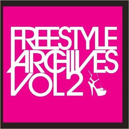Various Artists Freestyle Archives Vol. 2 (CD)