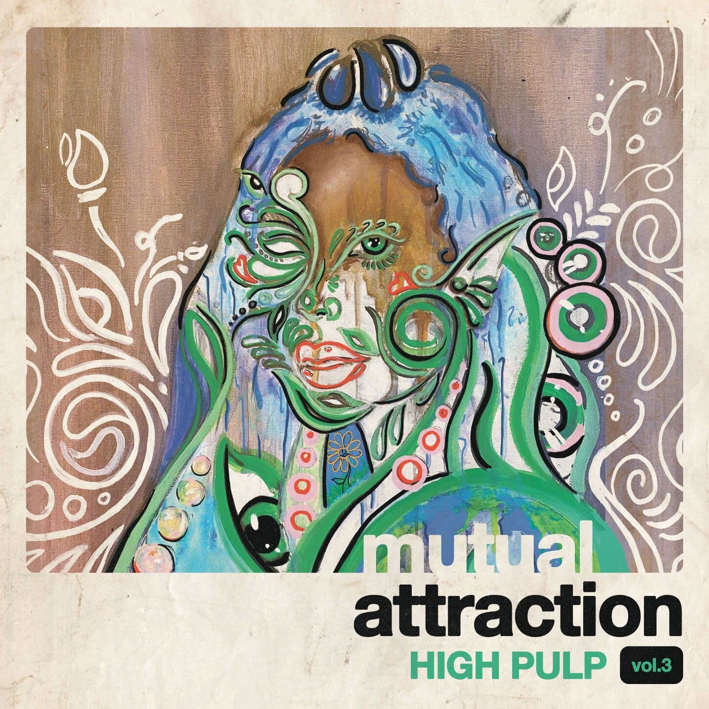 High Pulp Mutual Attraction Vol 3 (Vinyl LP)