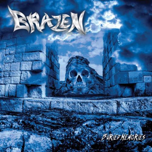 Brazen Buried Memories (CD) Album