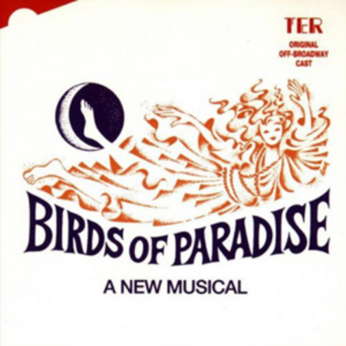 John Cunningham Birds of Paradise: A New Musical (CD) Album