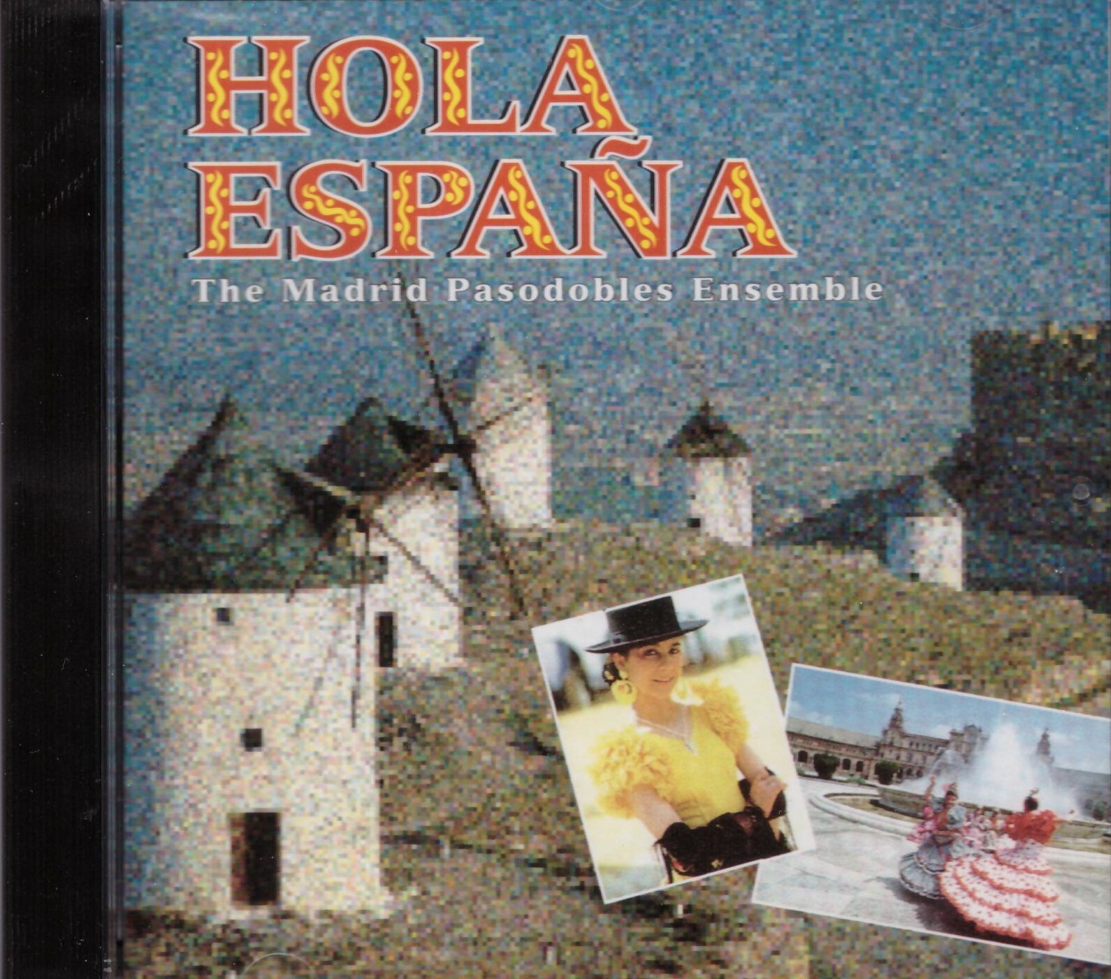 Hola Espana: The Madrid Pasodobles Ensemble- CD