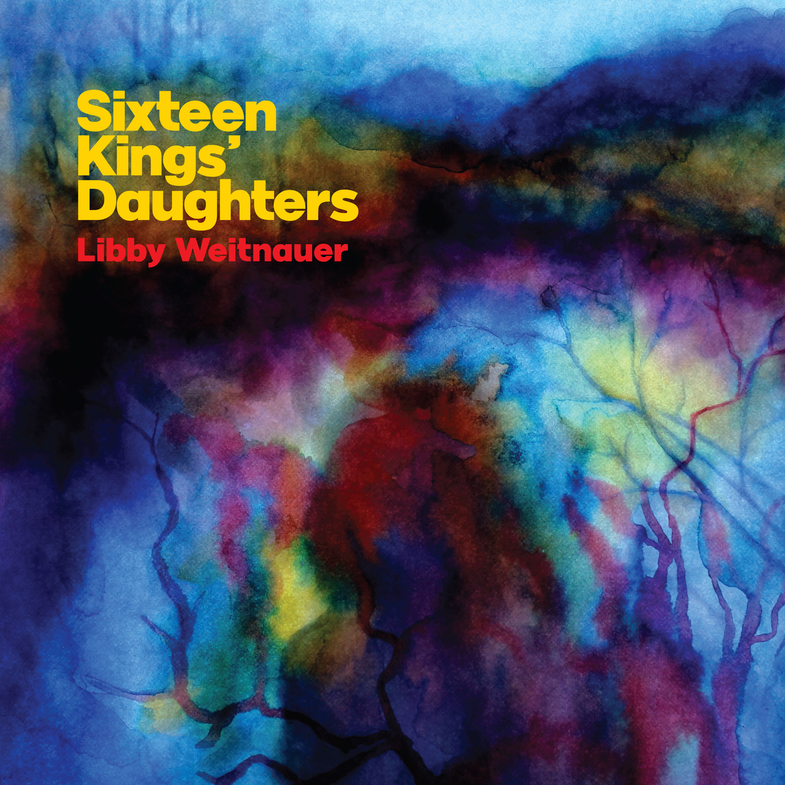 Libby Weitnauer Sixteen Kings' Daughters (Vinyl LP) 7" Single