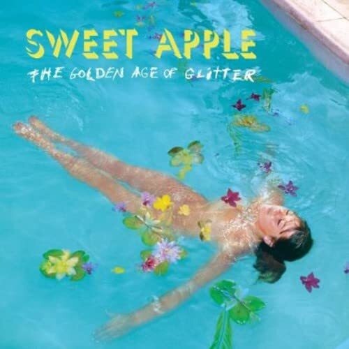 Sweet Apple The Golden Age Of Glitter (Vinyl LP)