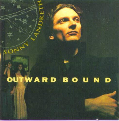 Sonny Landreth OUTWARD BOUND (CD)